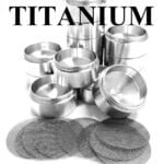 D Sized Titanium Solvent Trap or Dry Storage Cups Kit with14 Cups and Spring